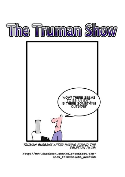 Geek and Poke - the Truman Show